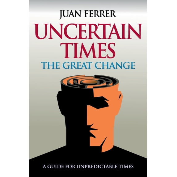 Uncertain Times