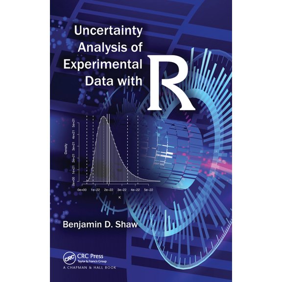 Uncertainty Analysis of Experimental Data with R, (Paperback)