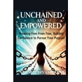 thumbnail image 1 of Unchained and Empowered, (Paperback), 1 of 1