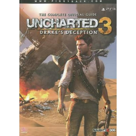 Pre-Owned Uncharted 3: Drake's Deception - The Complete Official Guide (Paperback) 0307892069 9780307892065