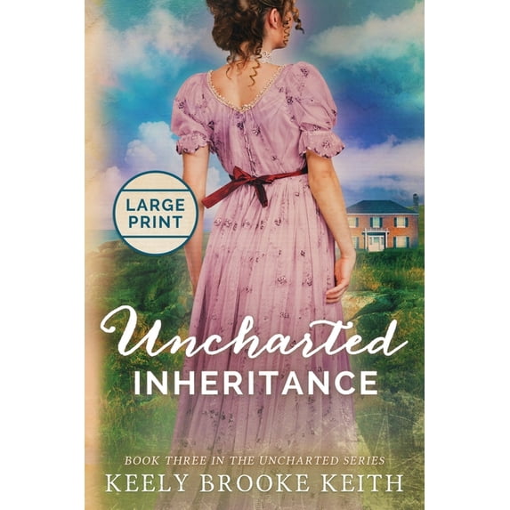 Uncharted Uncharted Inheritance: Large Print, Book 3, (Paperback)