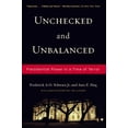 thumbnail image 1 of Unchecked and Unbalanced: Presidential Power in a Time of Terror, (Paperback), 1 of 1