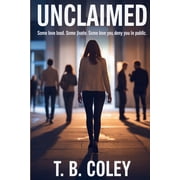 Unclaimed, Paperback