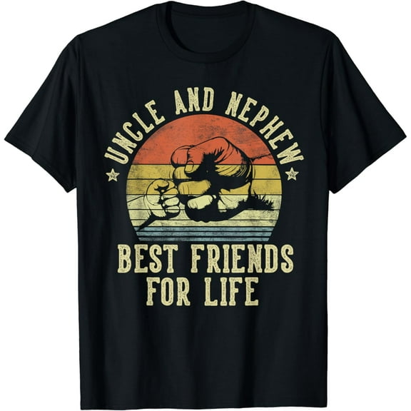 Uncle And Nephew Best Friends For Life Funny Uncle