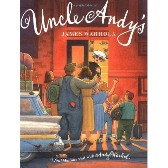 Pre-Owned Uncle Andy's: A Faabbbulous Visit With Andy Warhol (Hardcover) 0399238697 9780399238697