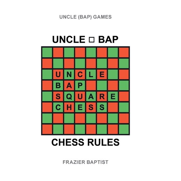 Uncle (Bap) Chess Rules, (Hardcover)