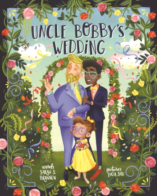 Uncle Bobby Uncle Bobby's Wedding, (Hardcover)