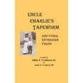 thumbnail image 1 of Uncle Charlie's Tapeworm: and other Effingham yarns, (Paperback), 1 of 1
