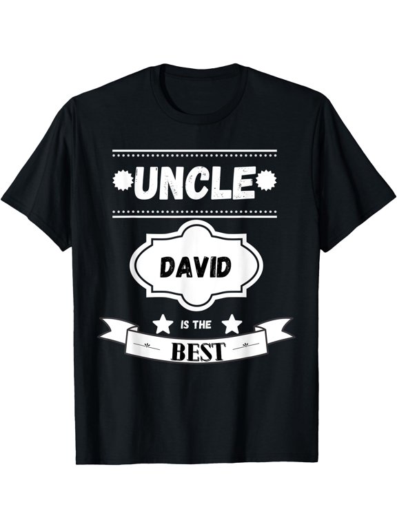 Uncle David Present The Best T T-Shirt