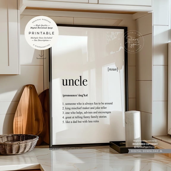 Uncle Definition Dictionary Quote Poster, Unframed Size 12x18
