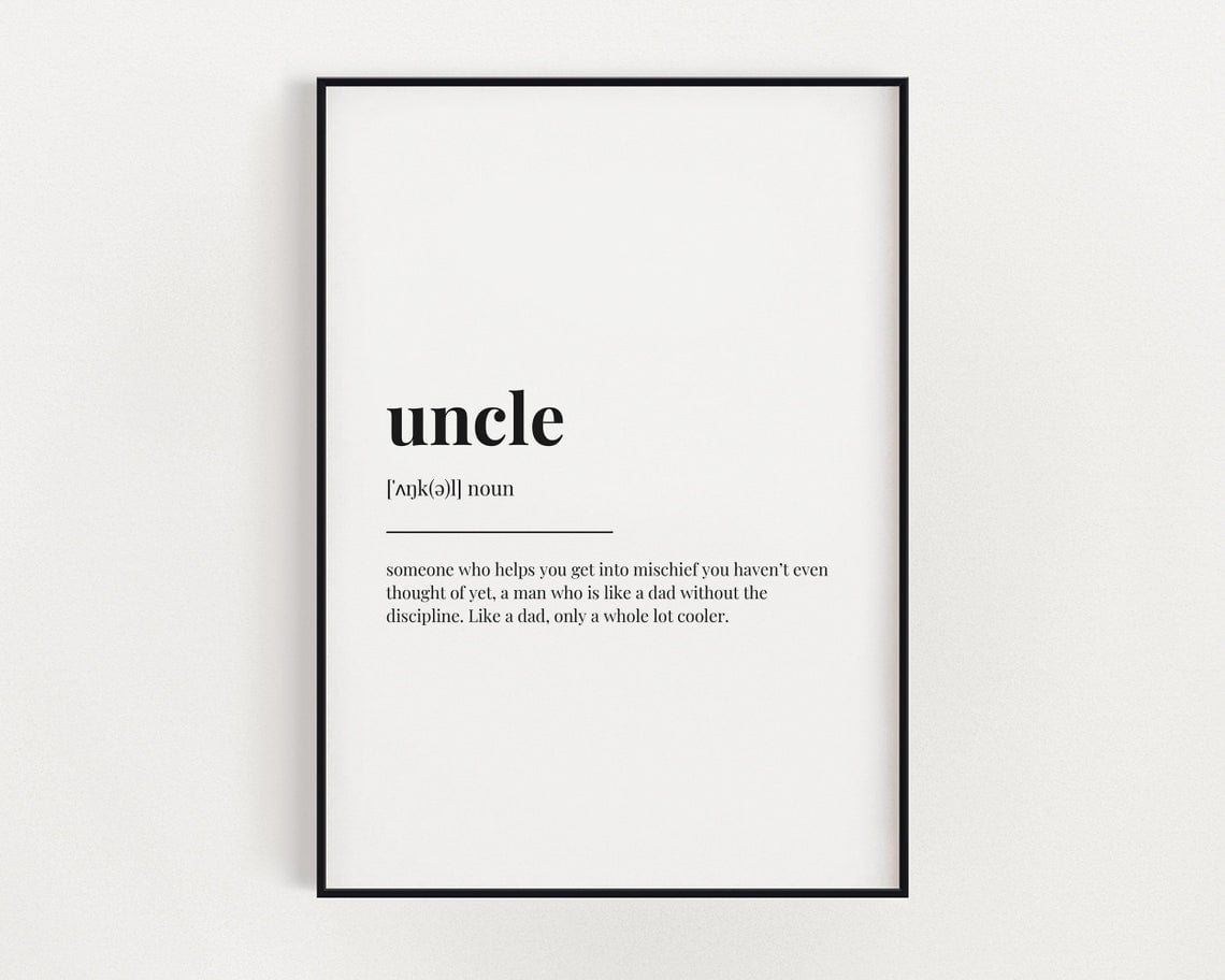 Uncle Definition Print, Wall Art Print, Uncle Print, Gift From Niece ...