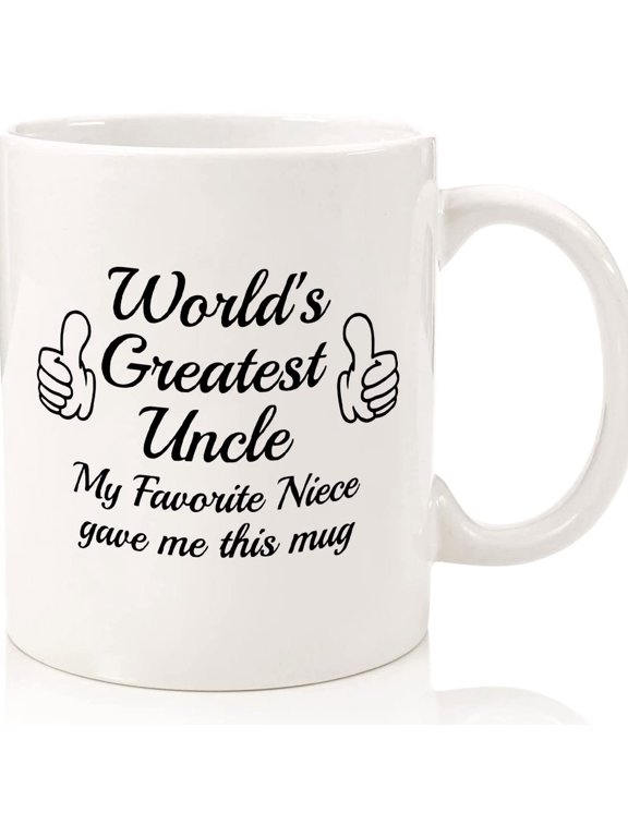 Uncle Gift, Uncle Mug, Worlds Greatest Uncle, Uncle Gift From Niece, Funny Uncle Gifts, Birthday Gift, Best Uncle Ever, Ceramic Novelty Coffee Mugs 11oz, 15oz Mug, Tea Cup, Gift Present