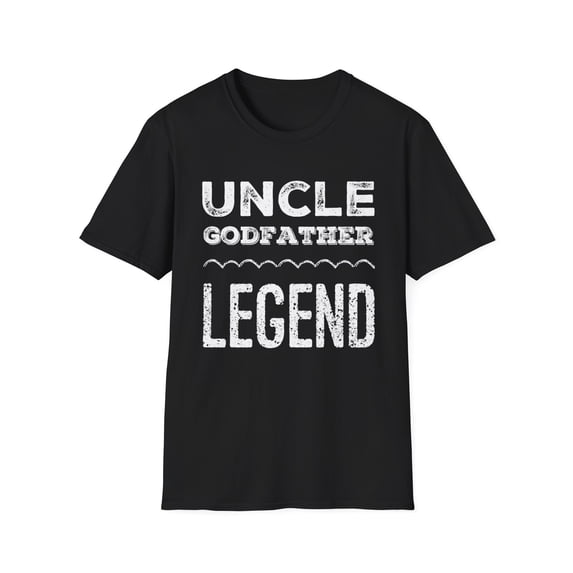 Uncle Godfather Legend For A Favorite Uncle Family Baptism Unisex T-Shirt