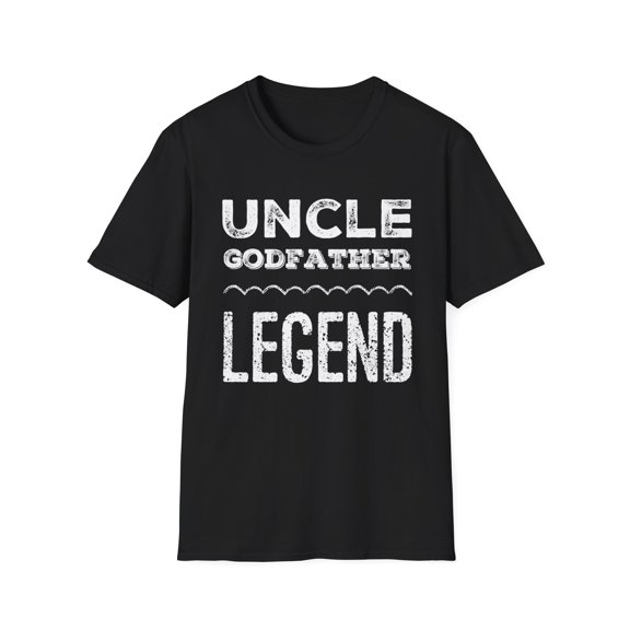 Uncle Godfather Legend For A Favorite Uncle Family Baptism Unisex T-Shirt