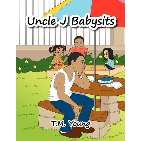 Uncle J Babysits, (Paperback)