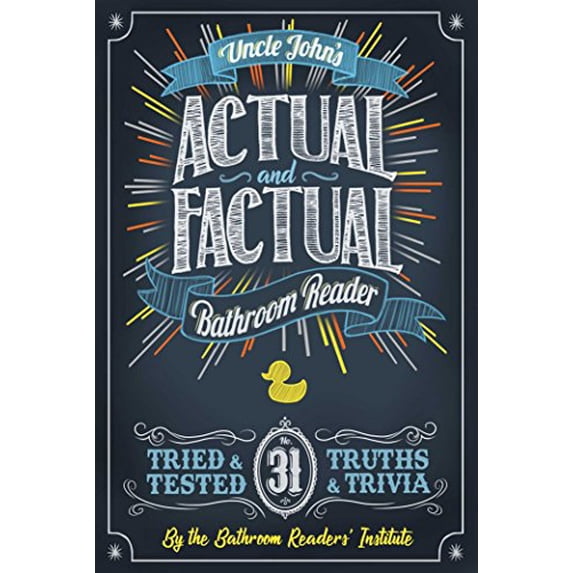 Pre-Owned Uncle John's Actual and Factual Bathroom Reader (Paperback) 168412493X 9781684124930