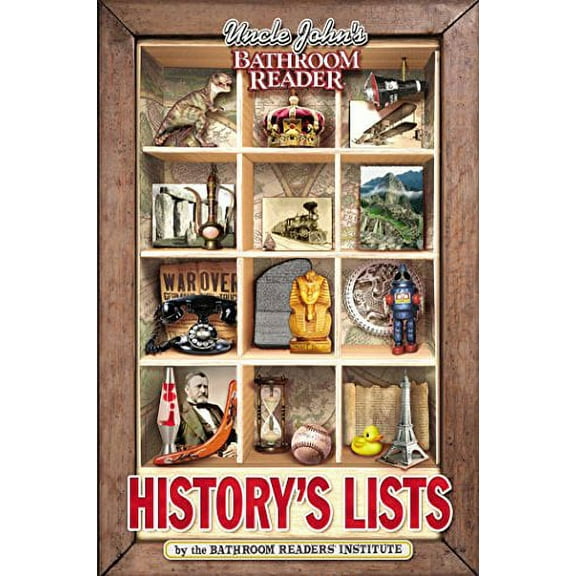 Pre-Owned Uncle John's Bathroom Reader History's Lists (Paperback) 1607101807 9781607101802