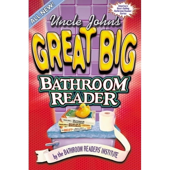 Pre-Owned Uncle John's Great Big Bathroom Reader (Paperback) by Bathroom Readers' Institute (Editor)
