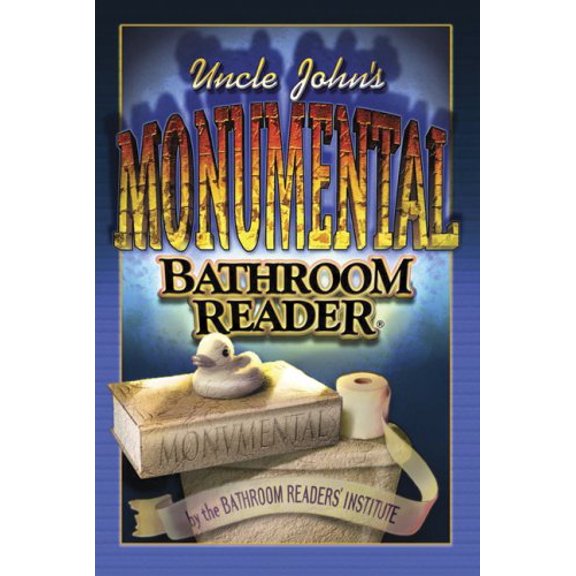 Pre-Owned Uncle John's Monumental Bathroom Reader (Hardcover) 1592238394 9781592238392