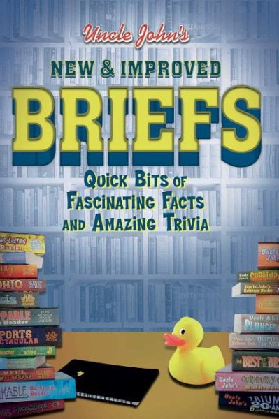 Uncle John's New & Improved Briefs : Fast Facts, Terse Trivia & Astute Articles (Paperback)