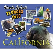 Uncle John's Plunges Into California : Illustrated Edition