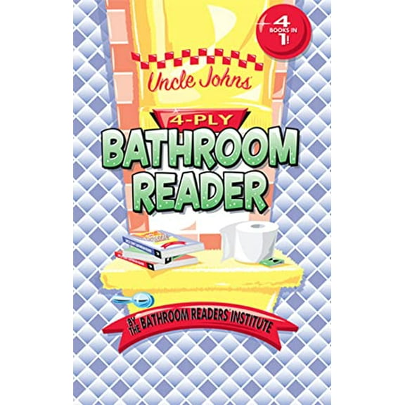 Pre-Owned Uncle John's 4-Ply Bathroom Reader (Hardcover) 0312668414 9780312668419