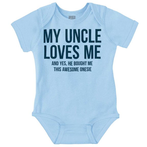 Uncle Loves Me Bought This One Piece Romper Boys or Girls Infant Baby Brisco Brands 18M