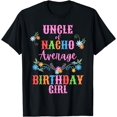 thumbnail image 1 of Uncle Mexican Birthday Nacho Average Mexico Matching T-Shirt, 1 of 4