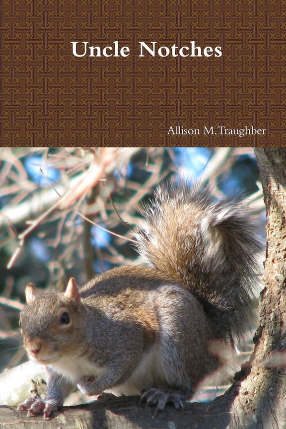 Uncle Notches, (Paperback)