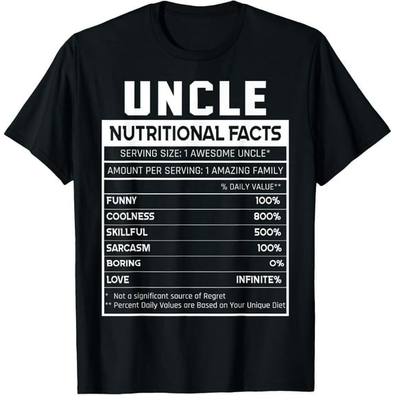 Uncle Nutritional Facts Funny Uncle Niece Nephew Love T-Shirt Tops Tee