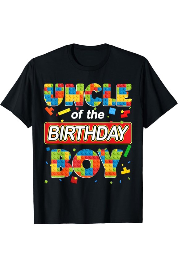 Uncle Of The Birthday Family Party Decorations Unisex T-Shirt S-5Xl - Best Birthday Gifts