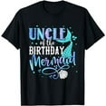 thumbnail image 1 of Uncle Of The Birthday Mermaid Family Matching Party Squad T-Shirt, 1 of 5
