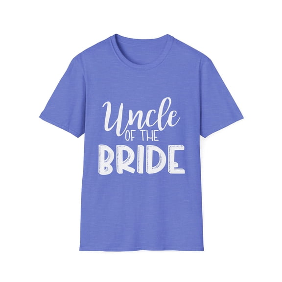 Uncle Of The Bride Wedding | Bridesman Man of Honor Gift | Bachelorette Party Gift for him Unisex Softstyle T-Shirt