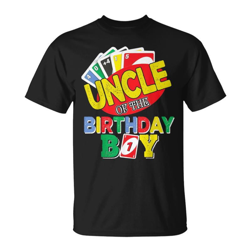 Uncle Of The Uno Birthday Boy Uno Birthday Boy TShirt