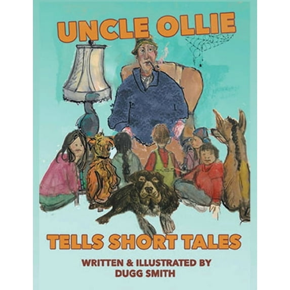 Uncle Ollie Tells Short Tales, (Paperback)