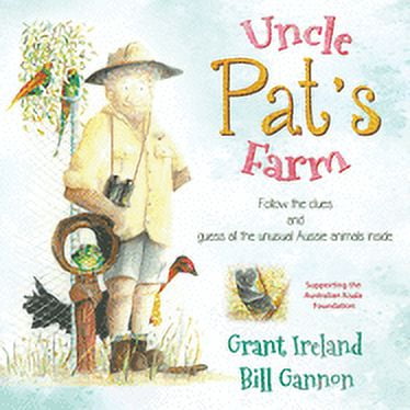 Uncle Pat's Farm: Follow the clues and guess all the unusual Aussie animals inside, (Paperback)