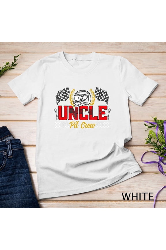 Uncle Pit Crew Birthday Party Race Car Racing Family T-Shirtfor Him/Her