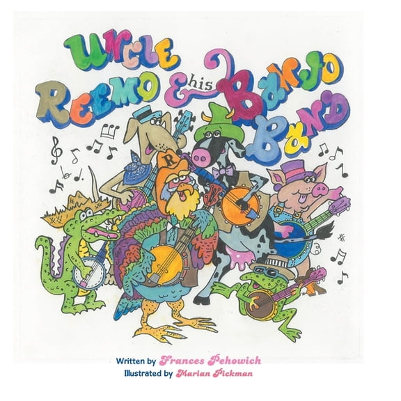Uncle Reemo and His Banjo Band, (Hardcover)