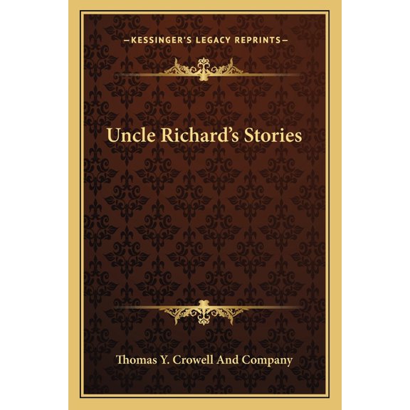 Uncle Richard's Stories (Paperback)