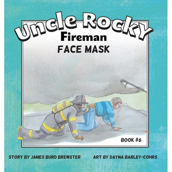 Uncle Rocky, Fireman #6 Face Mask