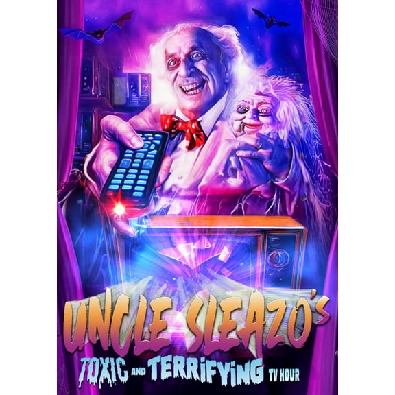 Uncle Sleazo's Toxic And Terrifying TV Hour