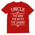 thumbnail image 1 of Uncle The Man The Myth The Legend - Best Gift Idea for Uncle Men's T-Shirt XXXXX-Large Red, 1 of 6
