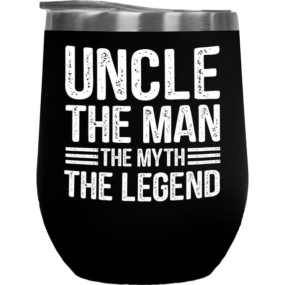 Uncle, The Man, The Myth, The Legend Quote, For Uncles from Nephew or Niece, Black 12oz Wine Tumbler