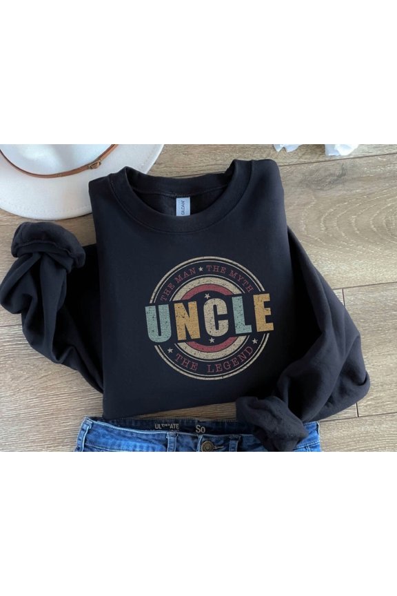 Uncle The Man The Myth The Legend Sweatshirt, for New Uncle, season All Size S-5Xl Sweatshirt All Size S-5XL