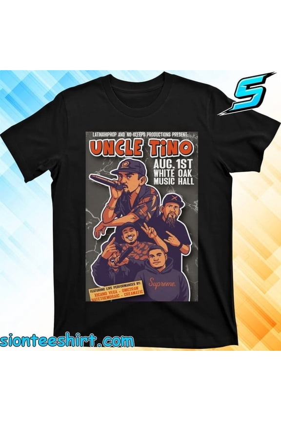 Uncle Tino At White Oak Music Hall On Aug 1 2025 Poster T-Shirt