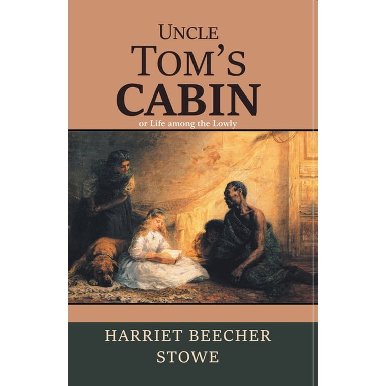 Uncle Tom's Cabin, (Paperback) - Walmart.com