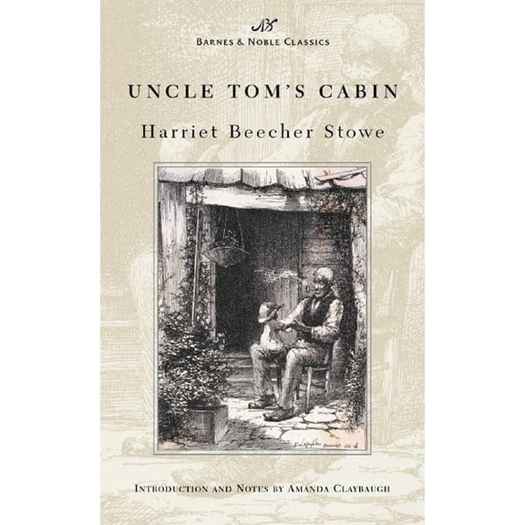Pre-Owned Uncle Tom's Cabin (Barnes & Noble Classics Series)