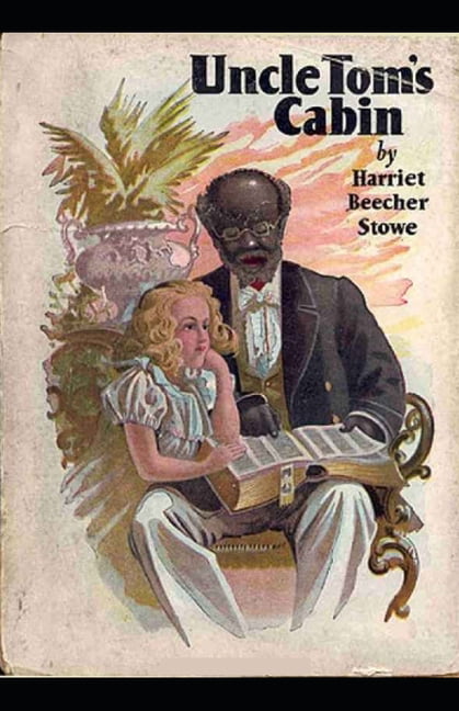 filosofisk Skeptisk gips Uncle Tom's Cabin by Harriet Beecher Stowe : (illustrated edition)  (Paperback) - Walmart.com