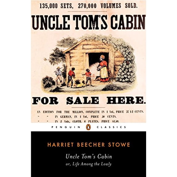 Pre-Owned Uncle Tom's Cabin: Or, Life Among the Lowly (Paperback) 0140390030 9780140390032