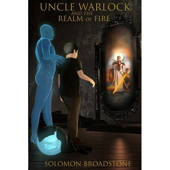 Uncle Warlock and the Realm of Fire, (Paperback)